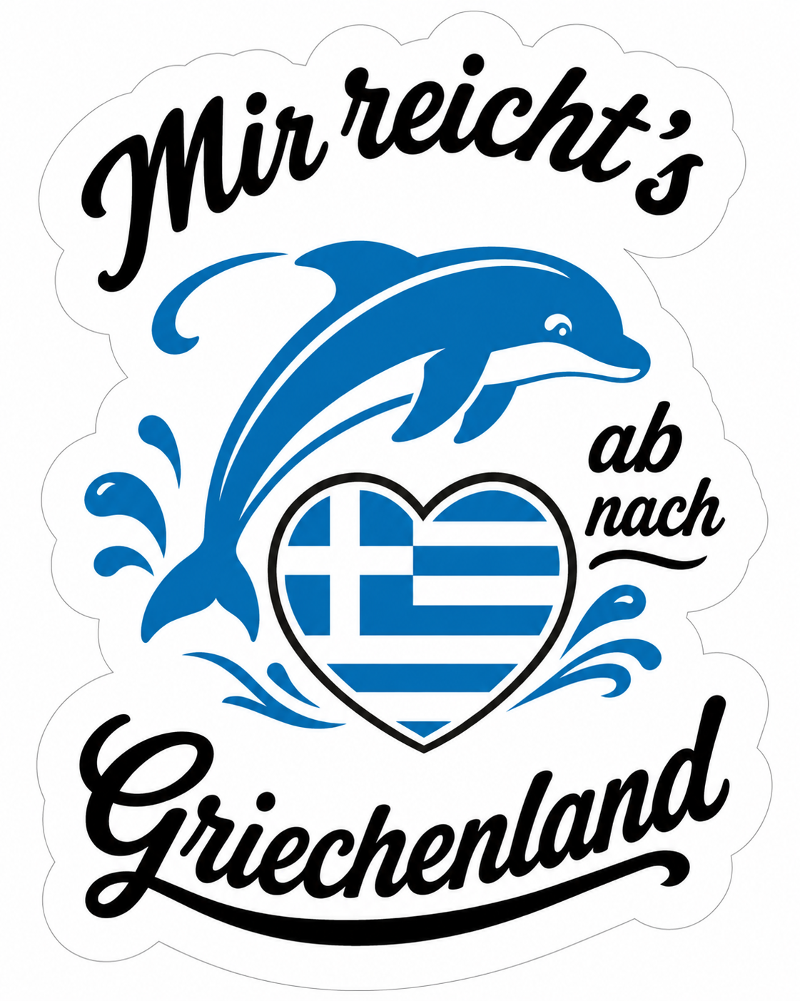 Mir reicht`s - ab nach Griechenland Delfin
